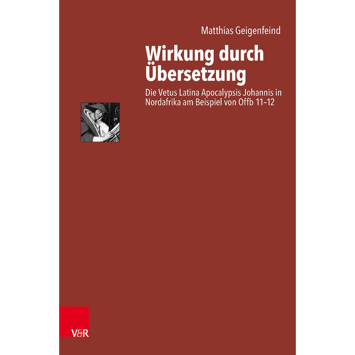 Wirkung durch Übersetzung Wirkung durch Übersetzung von Vandenhoeck + Ruprecht