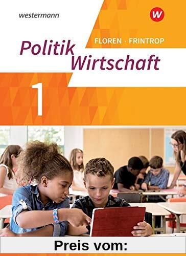 Wirtschaft/Politik - Arbeitsbücher für Gymnasien (G9) in Nordrhein-Westfalen - Neubearbeitung: Arbeitsbuch 1
