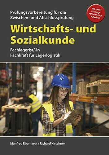 Wirtschafts- und Sozialkunde für die Prüfungsvorbereitung für Zwischen- und Abschlussprüfung: ...