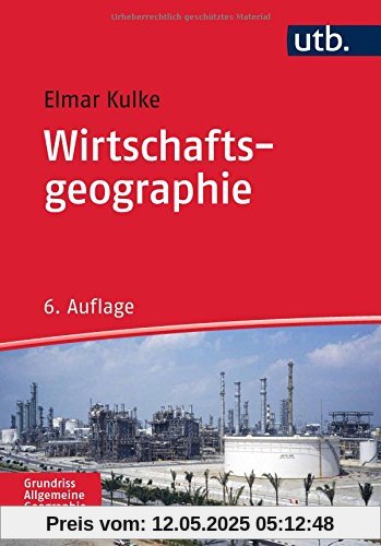 Wirtschaftsgeographie (UTB M)