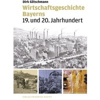 Wirtschaftsgeschichte Bayerns