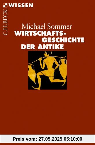 Wirtschaftsgeschichte der Antike