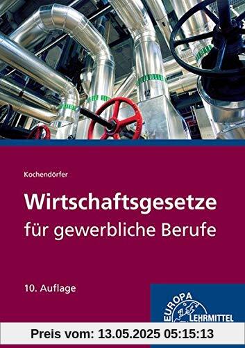 Wirtschaftsgesetze für gewerbliche Berufe