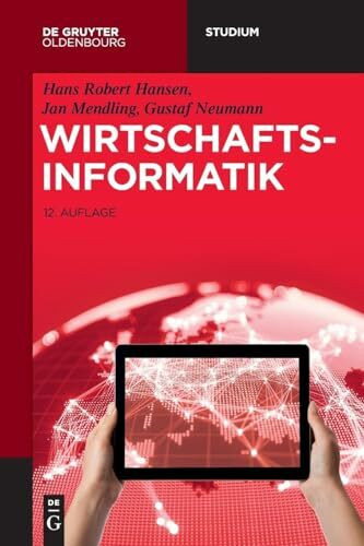 Wirtschaftsinformatik (De Gruyter Studium)