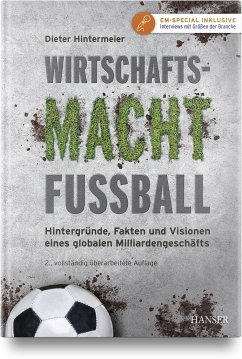 Wirtschaftsmacht Fußball von Hanser Fachbuchverlag