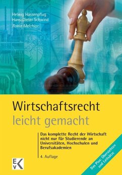Wirtschaftsrecht leicht gemacht von Ewald von Kleist Verlag / Kleist-Verlag