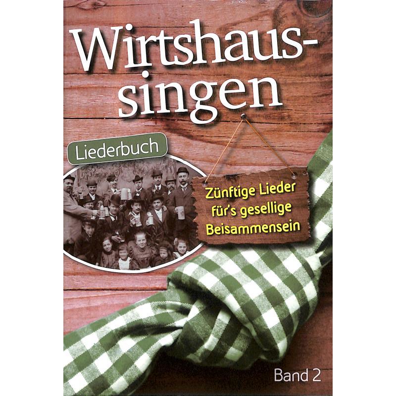 Wirtshaussingen 2