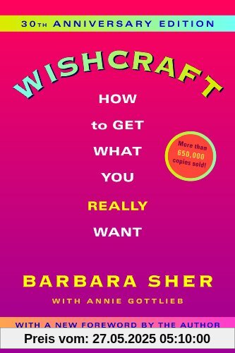 Wishcraft: How to Get What You Really Want