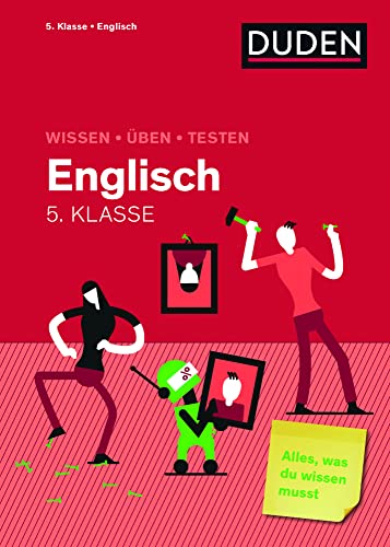 Wissen – Üben – Testen: Englisch 5. Klasse: Mit MP3-Download zum besseren Hörverständnis. Alles, was du wissen musst! von Duden