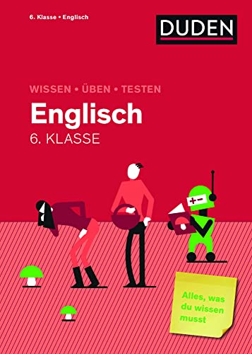 Wissen – Üben – Testen: Englisch 6. Klasse: Mit MP3-Download zum besseren Hörverständnis. Alles, was du wissen musst! Wissen – Üben – Testen: Englisch 6. Klasse: Mit MP3-Download zum besseren Hörverständnis. Alles, was du wissen musst!