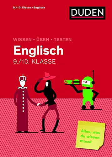 Wissen - Üben - Testen: Englisch 9./10. Klasse: Mit MP3-Download zum besseren Hörverständnis. Alles, was du wissen musst! von Duden