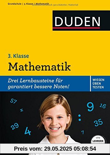 Wissen - Üben - Testen: Mathematik 3. Klasse (Duden - Einfach klasse)