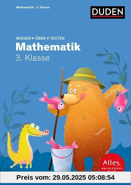Wissen – Üben – Testen: Mathematik 3. Klasse Wissen – Üben – Testen: Mathematik 3. Klasse