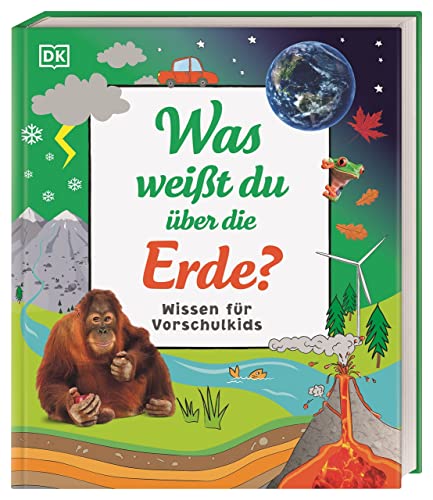 Wissen für Vorschulkids. Was weißt du über die Erde?: Erstes großes Natursachbuch mit Fotos und Lesebändchen