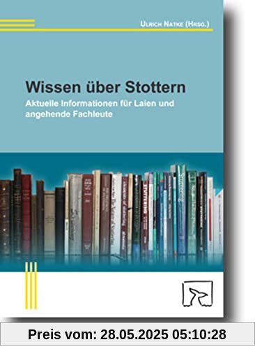 Wissen über Stottern: Aktuelle Informationen für Laien und angehende Fachleute