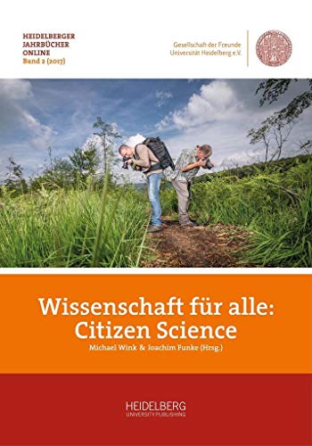 Wissenschaft für alle: Citizen Science (Heidelberger Jahrbücher Online) von Heidelberg University Publishing