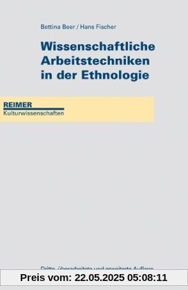 Wissenschaftliche Arbeitstechniken in der Ethnologie