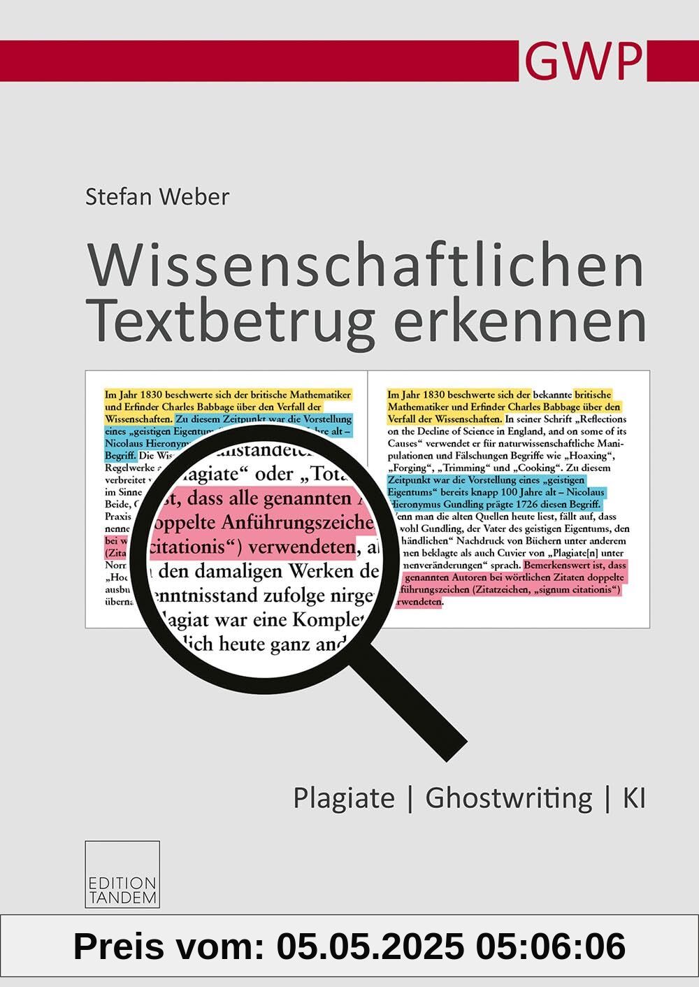 Wissenschaftlichen Textbetrug erkennen: Plagiate | Ghostwriting | KI