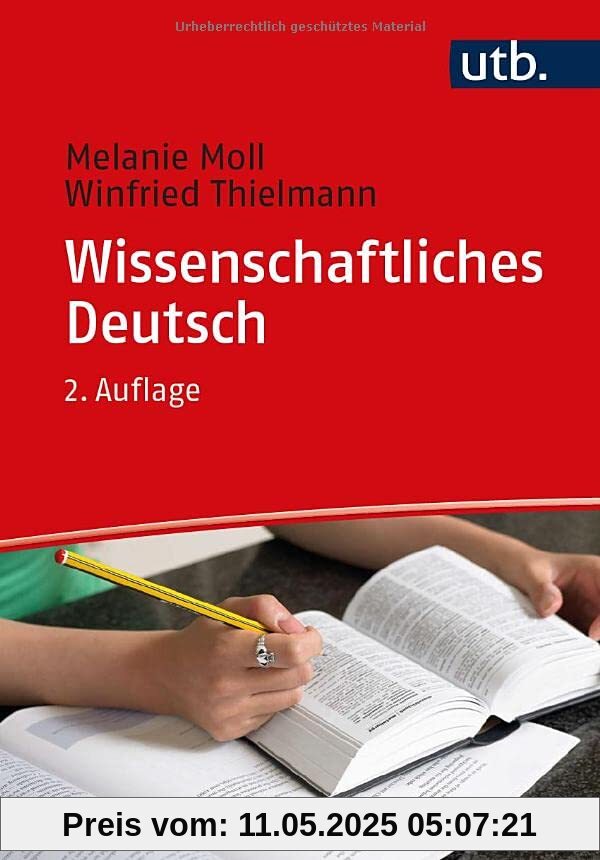 Wissenschaftliches Deutsch (Studieren, aber richtig)