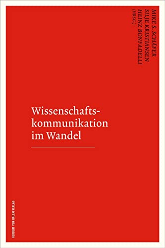 Wissenschaftskommunikation im Wandel von Herbert von Halem Verlag