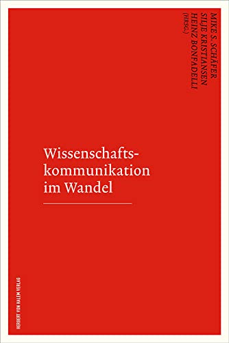 Wissenschaftskommunikation im Wandel