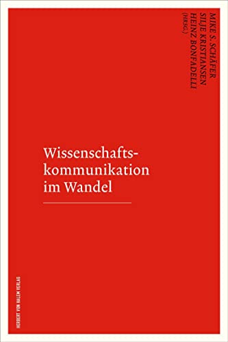 Wissenschaftskommunikation im Wandel