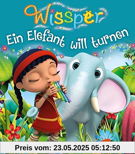Wissper - Ein Elefant will turnen