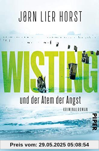 Wisting und der Atem der Angst (Wistings Cold Cases 3): Kriminalroman