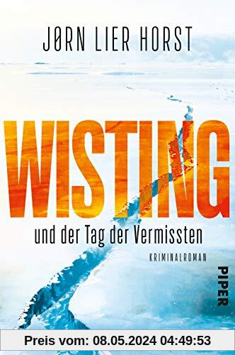 Wisting und der Tag der Vermissten: Kriminalroman (Cold Cases, Band 1)