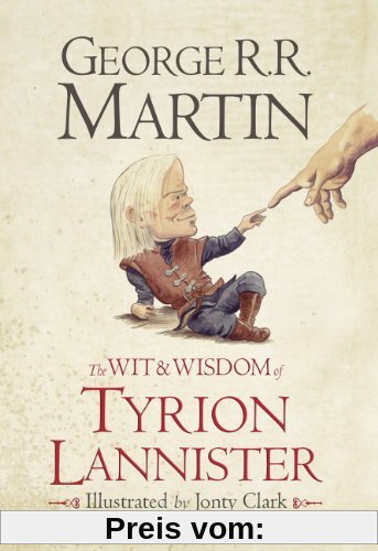 Wit and Wisdom of Tyrion Lannister