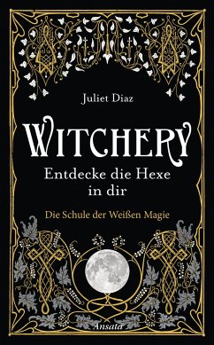 Witchery - Entdecke die Hexe in dir von Ansata