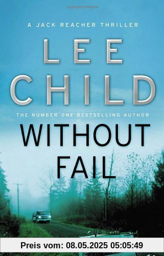 Without Fail: (Jack Reacher 6)