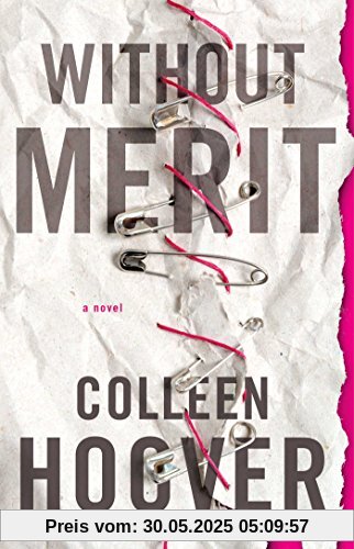 Without Merit: A Novel Without Merit: A Novel