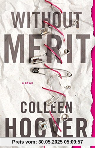 Without Merit: A Novel