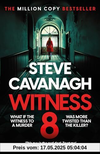 Witness 8: The new Eddie Flynn thriller from the Top Five Sunday Times bestseller