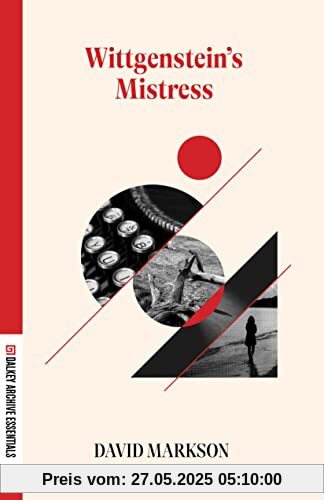 Wittgenstein's Mistress (Dalkey Archive Essentials)