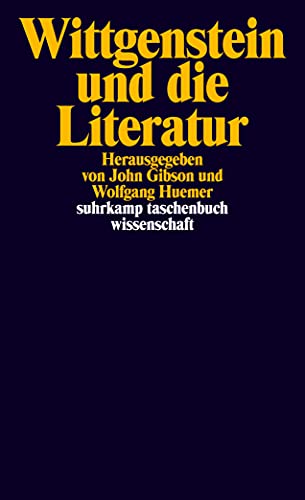 Wittgenstein und die Literatur (suhrkamp taschenbuch wissenschaft) von Suhrkamp