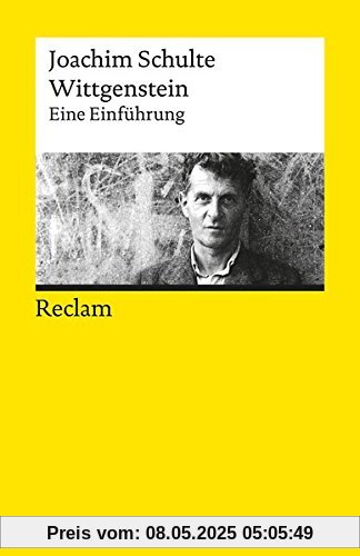 Wittgenstein: Eine Einführung (Reclams Universal-Bibliothek)