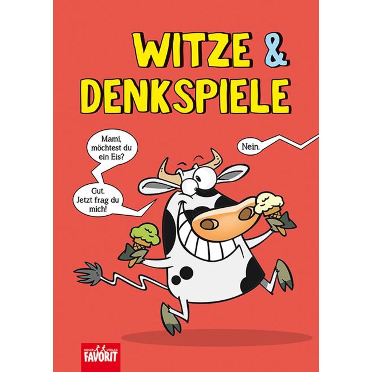 Witze & Denkspiele von Neuer Favorit Verlag