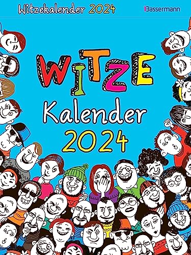Bassermann, Witzekalender 2024. Der beliebte Abreißkalender - Jetzt 30% lustiger! von Bassermann, Edition