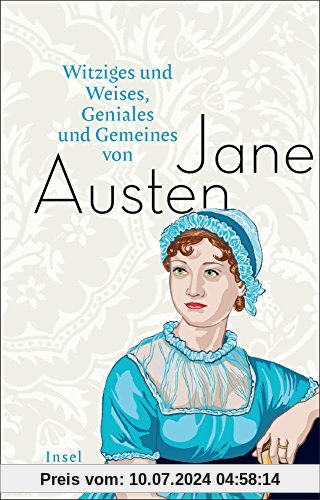 Witziges und Weises, Geniales und Gemeines von Jane Austen (insel taschenbuch)