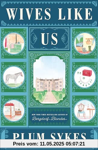 Wives Like Us: 'Brilliantly satirical' Daily Mail (An Oxford Girl Mystery)