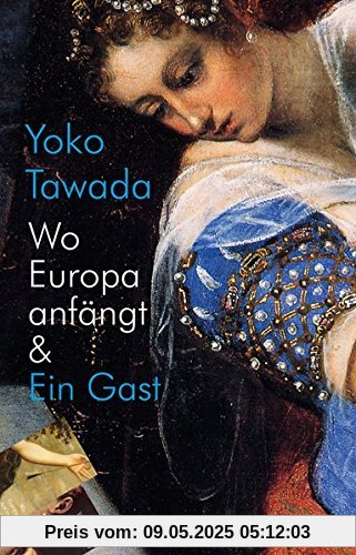 Wo Europa anfängt & Ein Gast