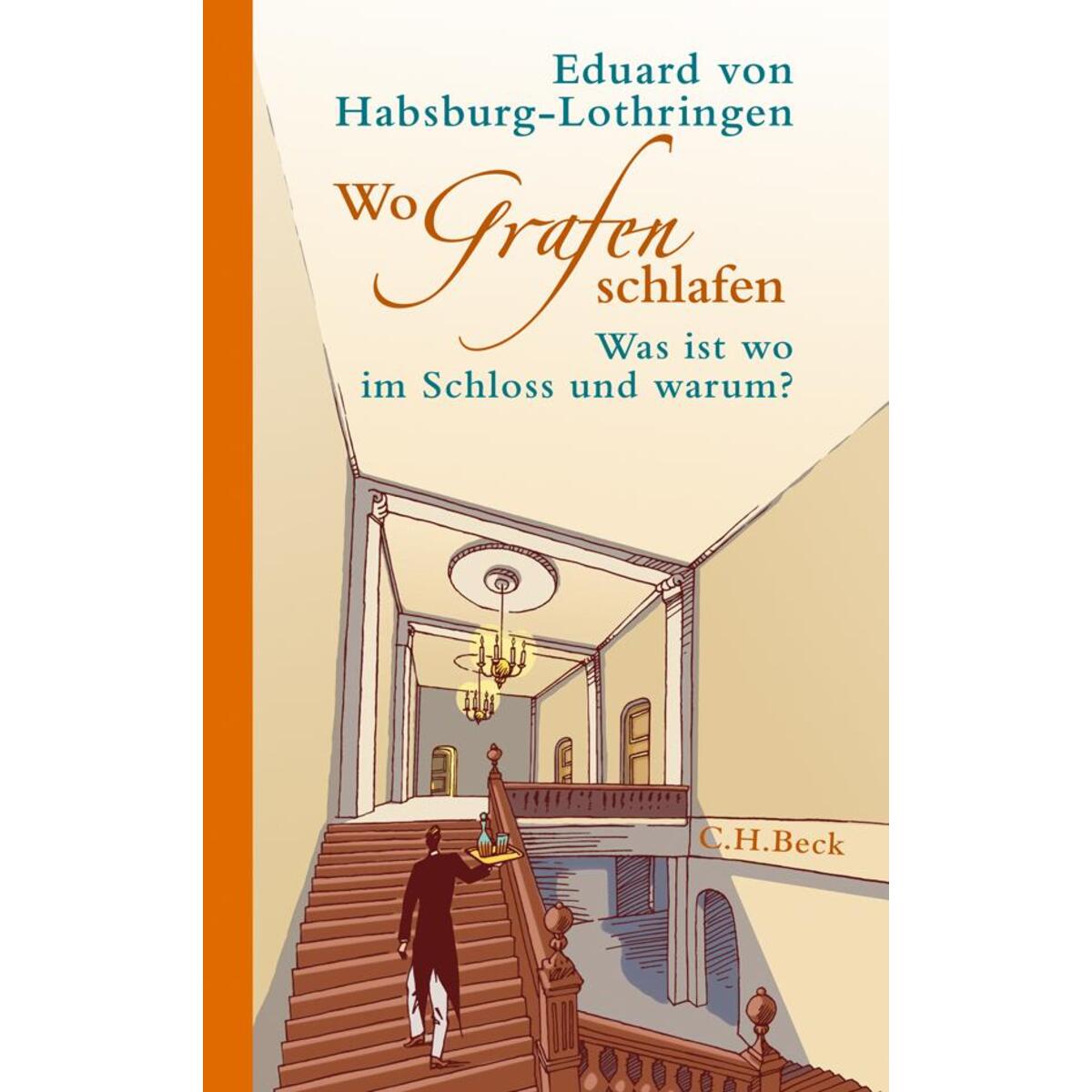 Wo Grafen schlafen von C.H. Beck