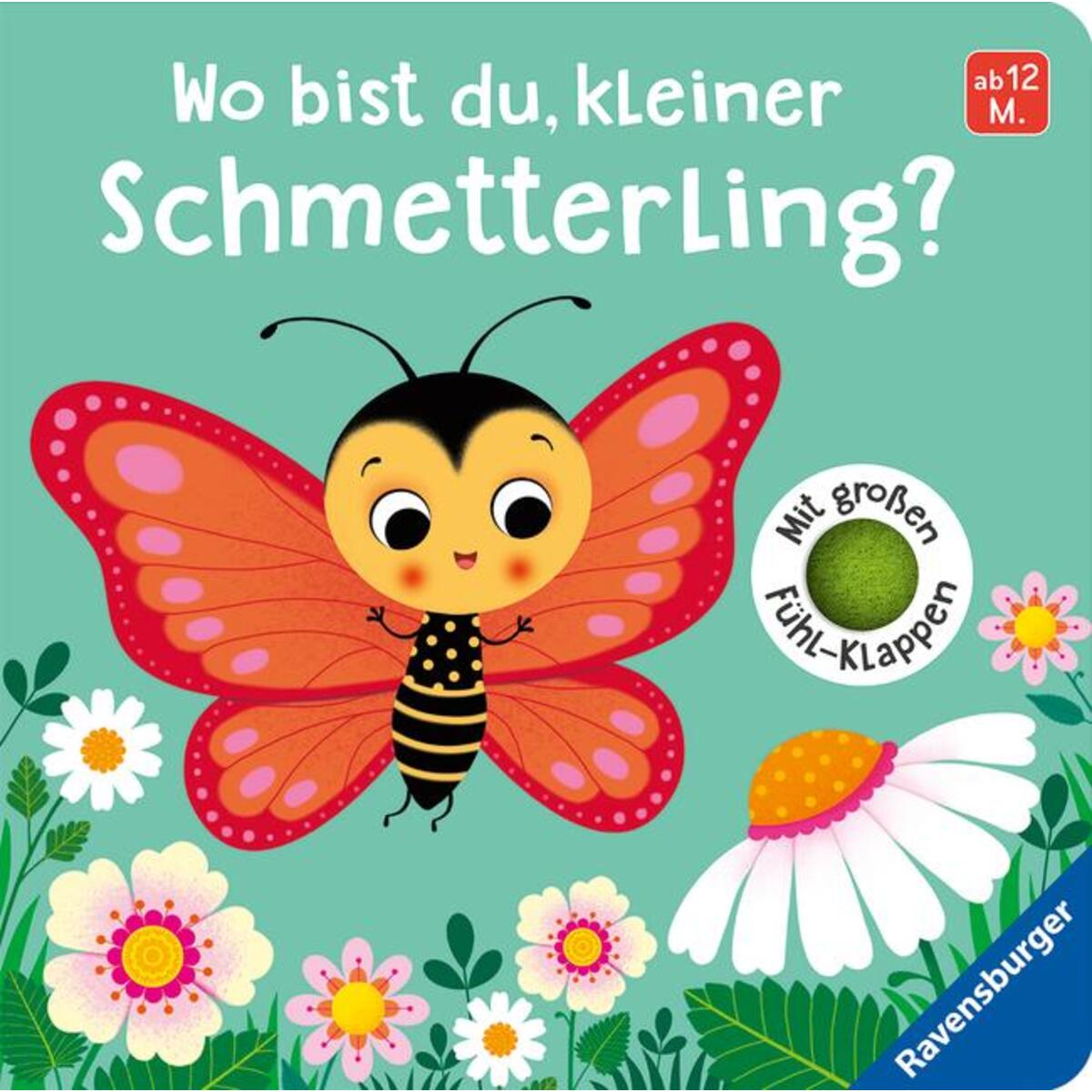 Wo bist du, kleiner Schmetterling? Wo bist du, kleiner Schmetterling? von Ravensburger Verlag