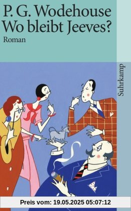 Wo bleibt Jeeves?: Roman (suhrkamp taschenbuch)