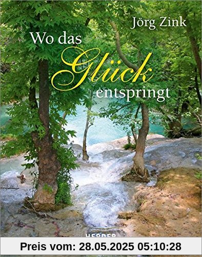 Wo das Glück entspringt Wo das Glück entspringt