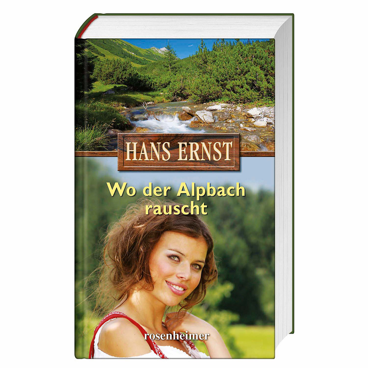 Wo der Alpbach rauscht von Rosenheimer Verlagshaus