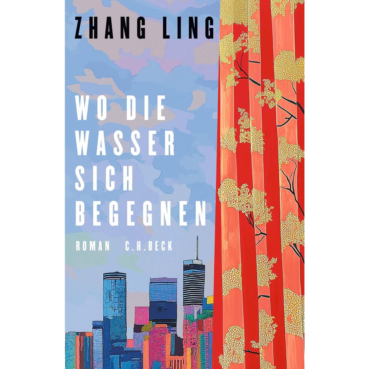 Wo die Wasser sich begegnen von C.H. Beck