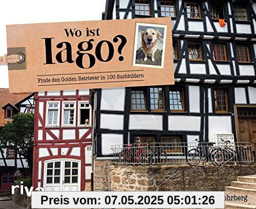Wo ist Iago?: Finde den Golden Retriever in 100 Suchbildern Wo ist Iago?: Finde den Golden Retriever in 100 Suchbildern